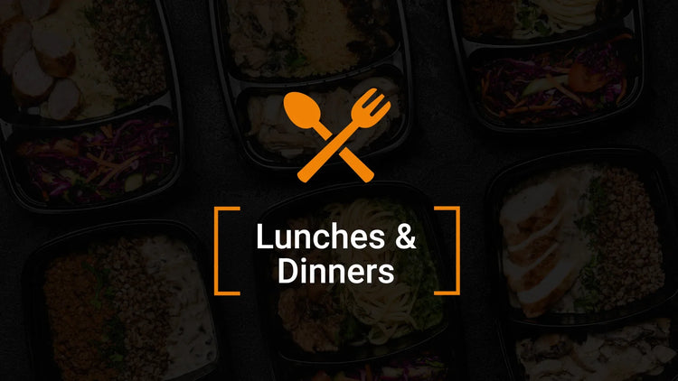 Lunch & Dinner Meals